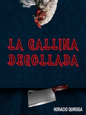 cover image of La Gallina Degollada